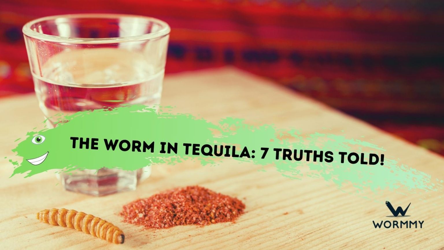 The Worm In Tequila Type Of Worm Eating It And Hallucinating Is It True